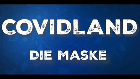 COVIDLAND Die Maske CUT