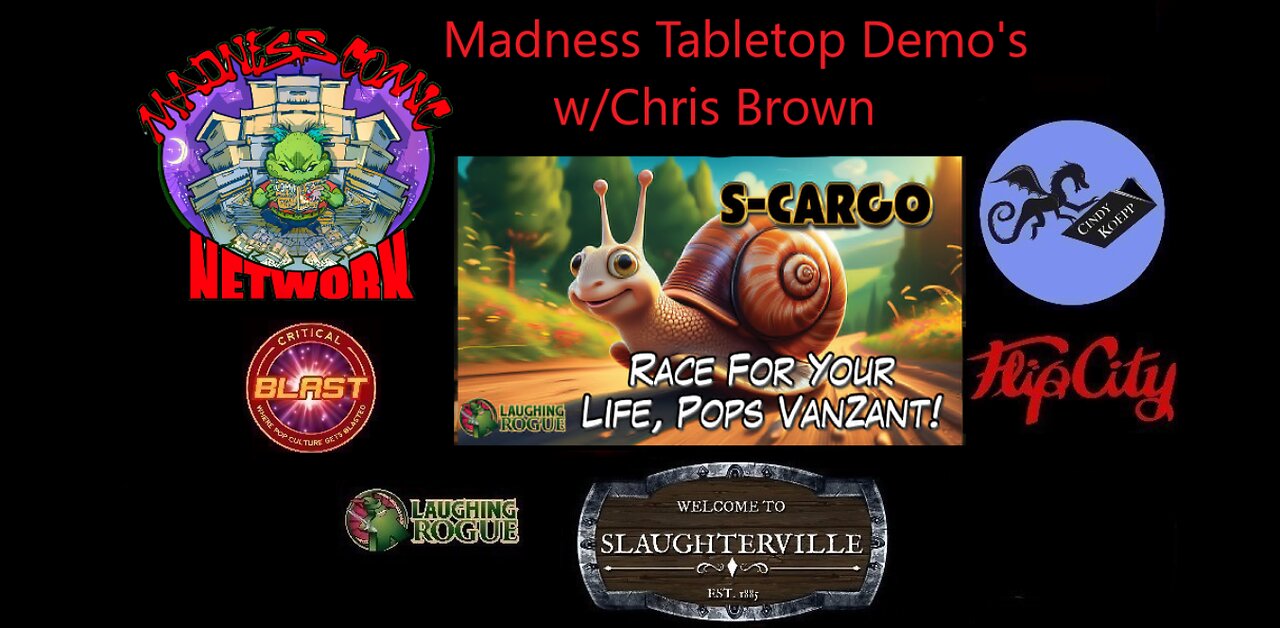 Madness TableTop Demos w/Chris Brown "SCargo"