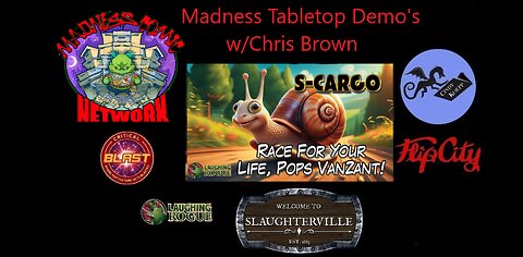 Madness TableTop Demos w/Chris Brown "SCargo"