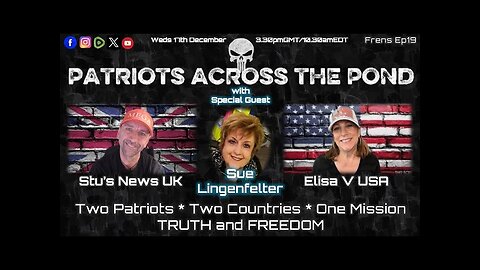 Patriots Across The Pond Ep 19 - Sue Lingenfelter
