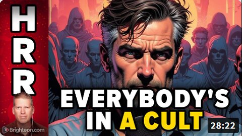 Everybody's in a cult except you and me