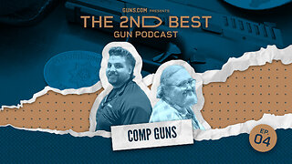 2nd Best Gun Podcast: Truth About Comped Pistols