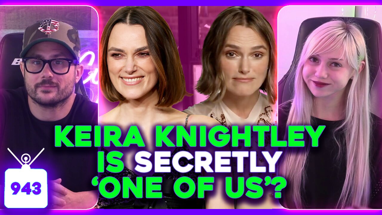 Keira Knightley IS BASED? Lily Allen EXPOSES David Harbour, Sydney Sweeney REJECTS BOTOX | Ep. 943