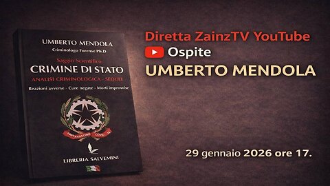 Le Dirette di Zainz - CRIMINE DI STATO - Umberto Mendola rivela la verità