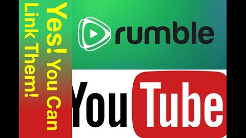 Link Rumble and YouTube