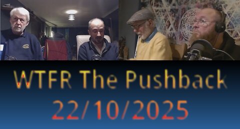 WTFR The Pushback 29-10-2025