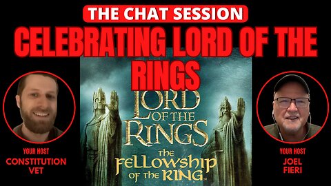 CELEBRATING LORD OF THE RINGS | THE CHAT SESSION