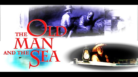 The Old Man and The Sea (1999) w/ Hudson, Excess Male, and TW
