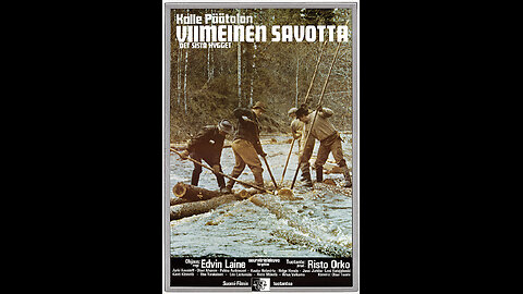 (1977) Viimeinen savotta.