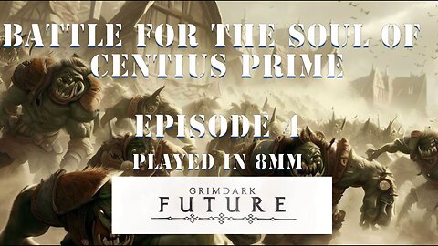 Battle for the soul of Centius Prime: Episode 4