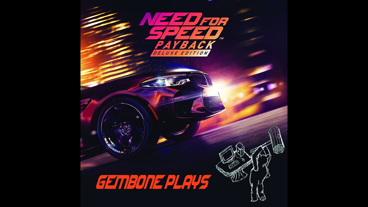 Lets Race! Need for Speed: Payback Deluxe Edition