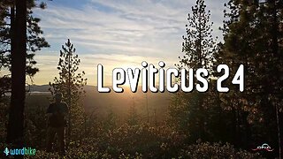 Leviticus 24, Bible Reading in Nature, BSB