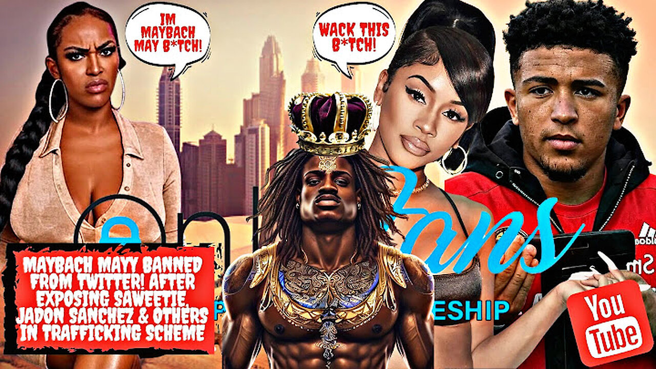 Maybach Mayy BANNED FROM TWITTER! After Exposing Saweetie in Trafficking Scheme