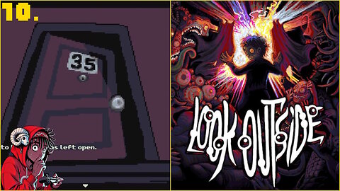 Look Outside Playthrough Ep.10