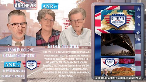 The 51st State: Veteran Newsman Bill Still and Beth: US Politics and Trump's assured victory