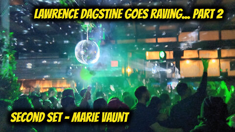 Lawrence Dagstine goes Raving PART 2: Marie Vaunt