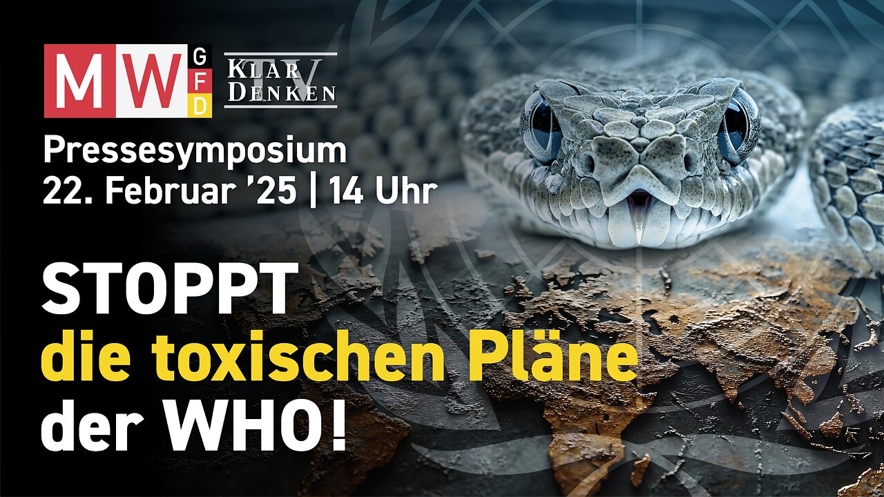 🔴💥LIVE | MWGFD Pressesymposium zum Thema: Stoppt die toxischen Pläne der WHO!💥