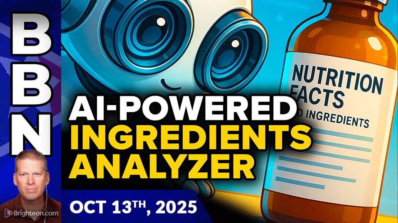 Health Ranger announces free AI-powered INGREDIENTS ANALYZER for foods