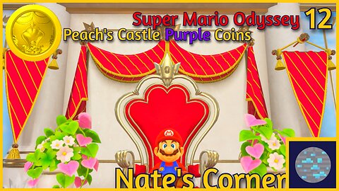 Peach's Castle Purple Coins | Super Mario Odyssey Part 12