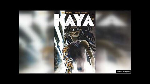 Kaya #17 (Cover B Carla Wyzgala) Review