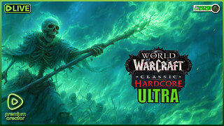 World of Warcraft: Ultra Hardcore Classic