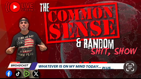 The Common Sense and Random Shit, Show (episode 8)