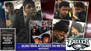 Colin Flaherty: Group of Black Men Assault Blind Man On Metro For Accidentally Bumping Into Them