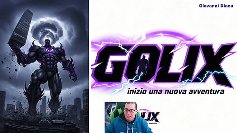 Live : Golix : Inizio una Nuova avventura