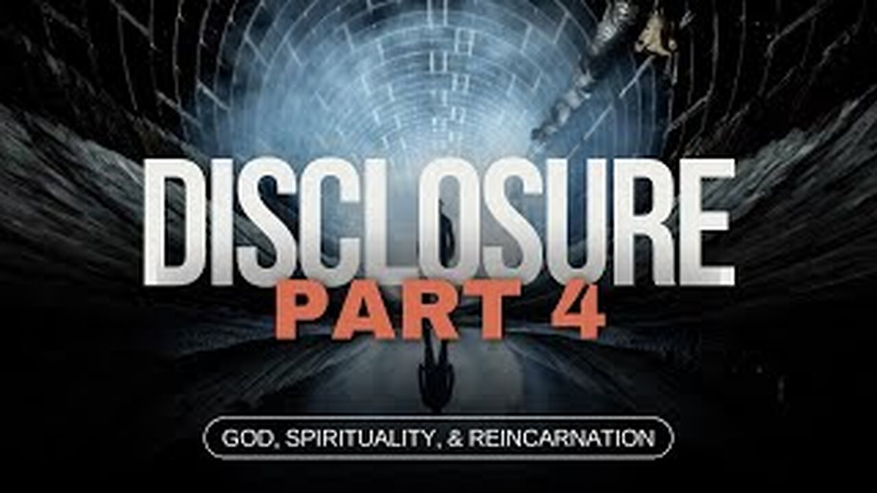 The DISCLOSURE Series | Episode 4 | God, Spirituality, Reincarnation