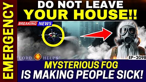 "Mysterious Fog is Getting Out Of Control Now"👆Prophetic Word Today