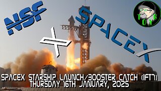 SpaceX Starship IFT7 - 16th January, 2025