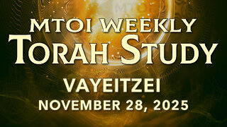 Vayeitzei | Genesis 28:10 - 23:2 | MTOI Torah Study