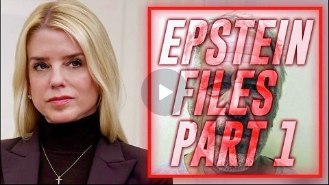 PART 1: THE EPSTEIN FILES HAVE BEEN RELEASED--A.G. Bondi Revealed An Even Bigger Bombshell‼️