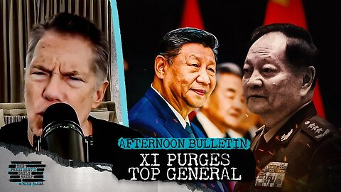 POWER STRUGGLE: Xi Purges Top General For ‘Leaking Nuclear Secrets’