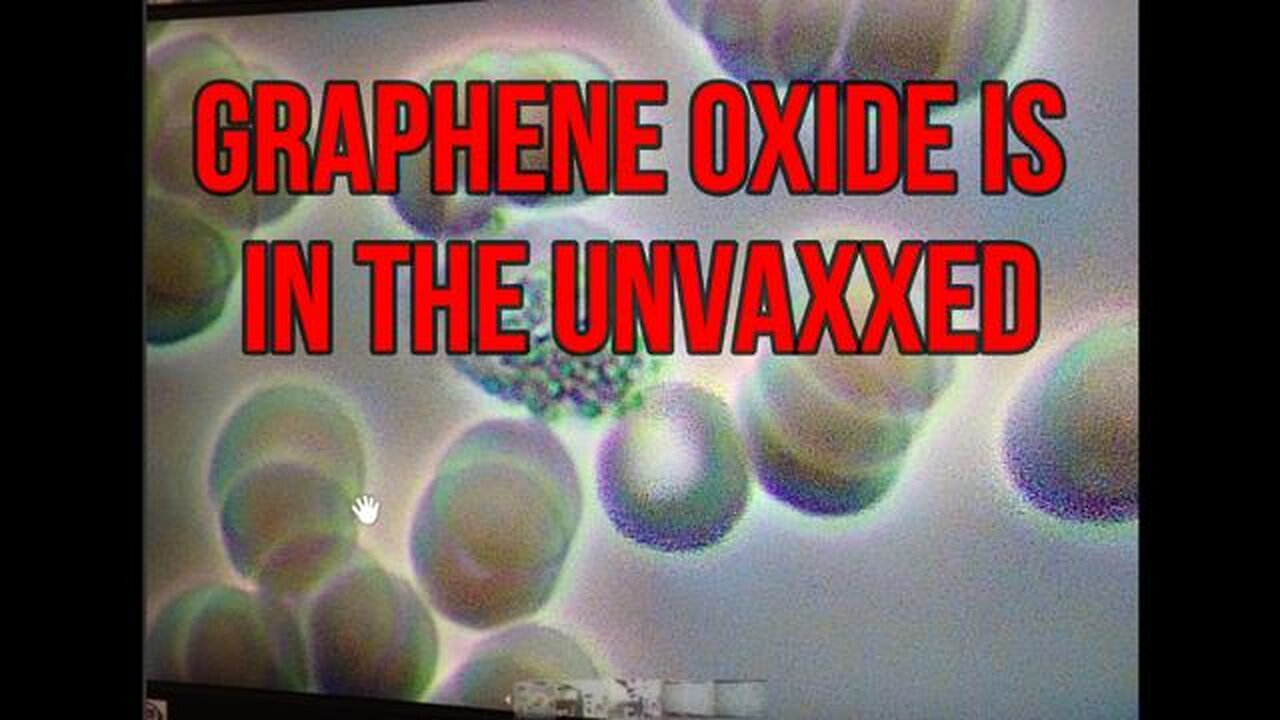GRAPHENE OXIDE IS IN THE UNVAXXED.. YOUR LOVED ONES