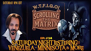 S.T.M. - EPS: #14 > SATURDAY NIGHT JESTERING!! - VENEZUELA - MINNESOTA & MORE