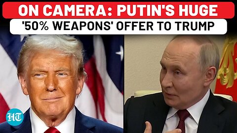 Putin Reveals Huge '50% Weapons' Offer To Trump: Watch| Russia-Ukraine War| China| USA| Europe| NATO