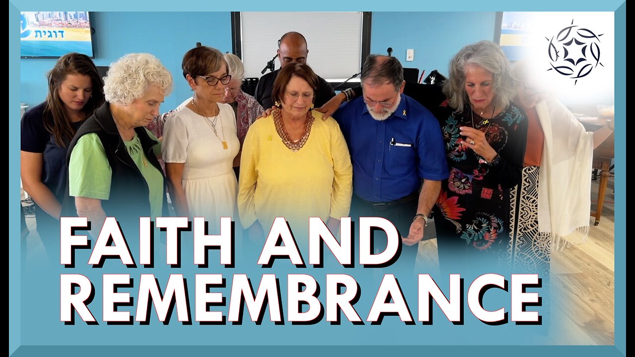 Faith and Remembrance