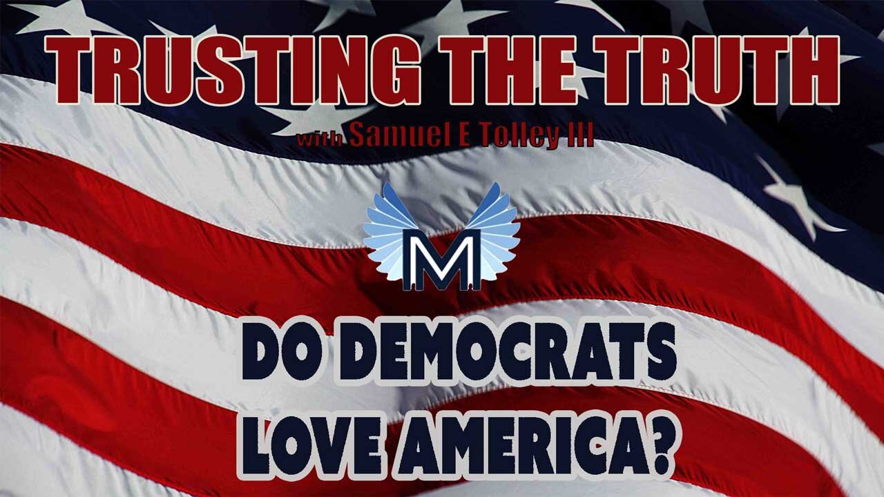 Do Democrats Love America?