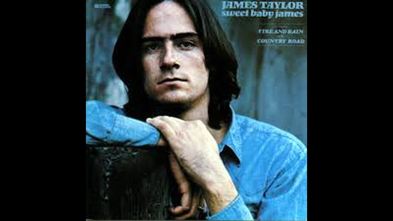 James Taylor - Sweet Baby James 1970)