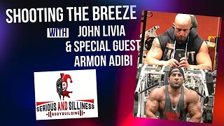 Shooting the Breeze with John Livia and special guest Armon Adibi