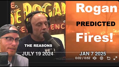 Joe Rogan PREDICTED the FIRES IN LA this SUMMER!