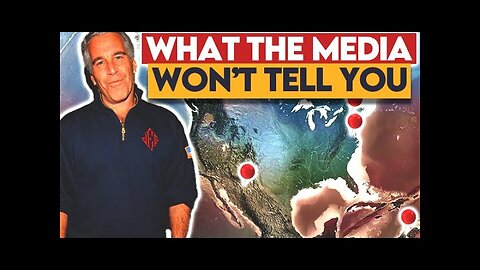 What the Media WON'T Tell You About the EPSTEIN FILES