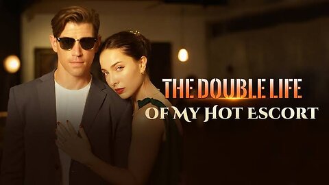 The Double Life Of My Hot Escort