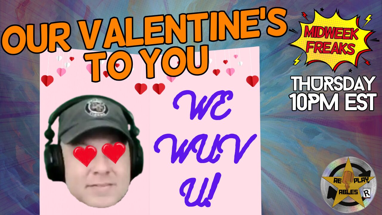 Our Valentine's For You | RePlayAbles