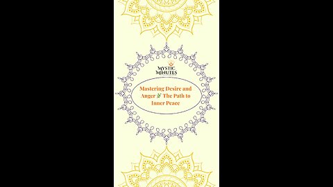 Mastering Desire and Anger 🌿 | The Path to Inner Peace