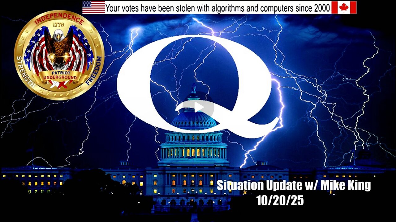 Patriot Underground - Situation Update w/ Mike King (10.20.25 @ 9PM EDT)