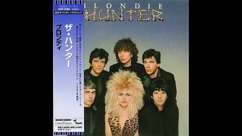 Blondie - The Hunter (1982/2006) [Complete CD] + Bonus Track, Japan