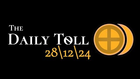 The Daily Toll 28-12-24