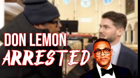 DON LEMON ARRESTED IN LOS ANGELES?! Shocking Media Meltdown